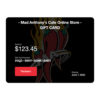 Mad Anthony's Cafe Online Store Gift Card